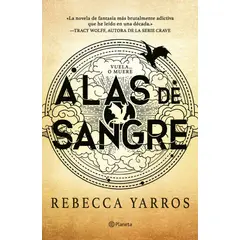 PLANETA - Libro Alas de sangre (Empíreo 1) - Rebecca Yarros