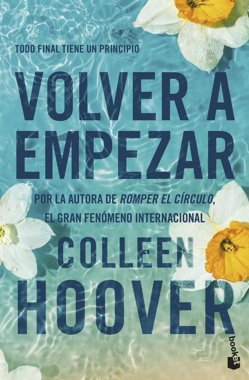 Libro Volver a empezar (It Starts with Us) - Colleen Hoover