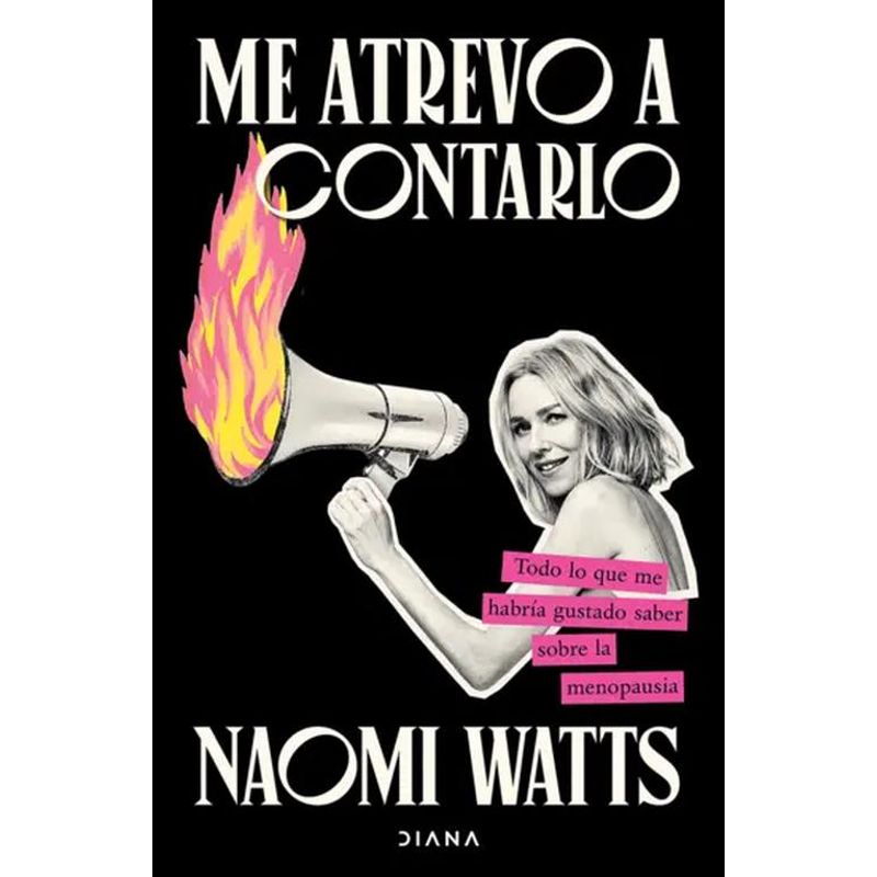 DIANA - Libro Me atrevo a contarlo - Naomi Watts