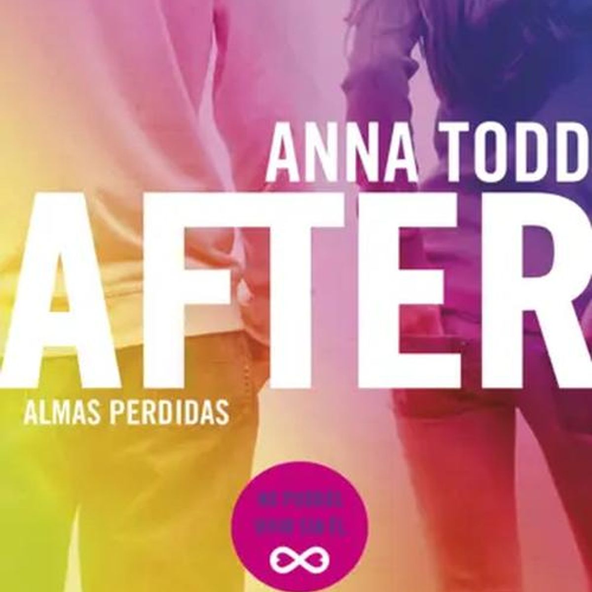 BOOKET - Libro After. Almas perdidas - Anna Todd