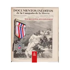 GENERICO - Documentos Inéditos De La Campaña De La Sierra