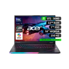 ACER - Notebook /IntelCore Ultra9 275HX 24 Núcleos /1TB SSD/32GBRAM / NVIDIA RTX5080/ 18" 2K