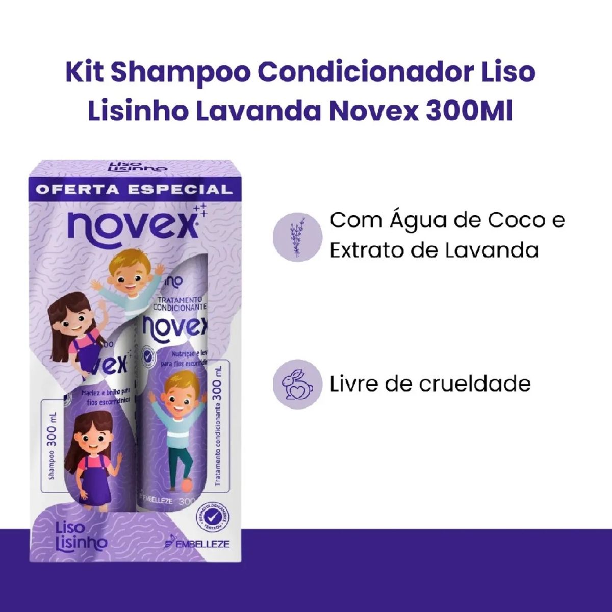 NOVEX - KIT SHAMPOO ACONDICIONADOR LISO LISINHO 300ML NOVEX-