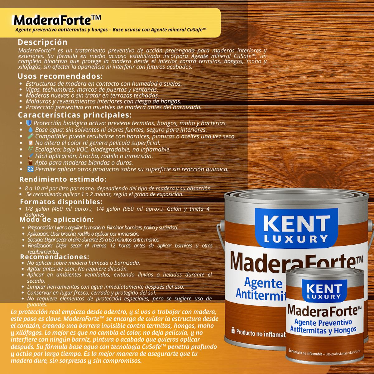 KENT - Galón MaderaForte™  Agente Preventivo Antitermitas y Hongos con Agente Mineral CuSafe™