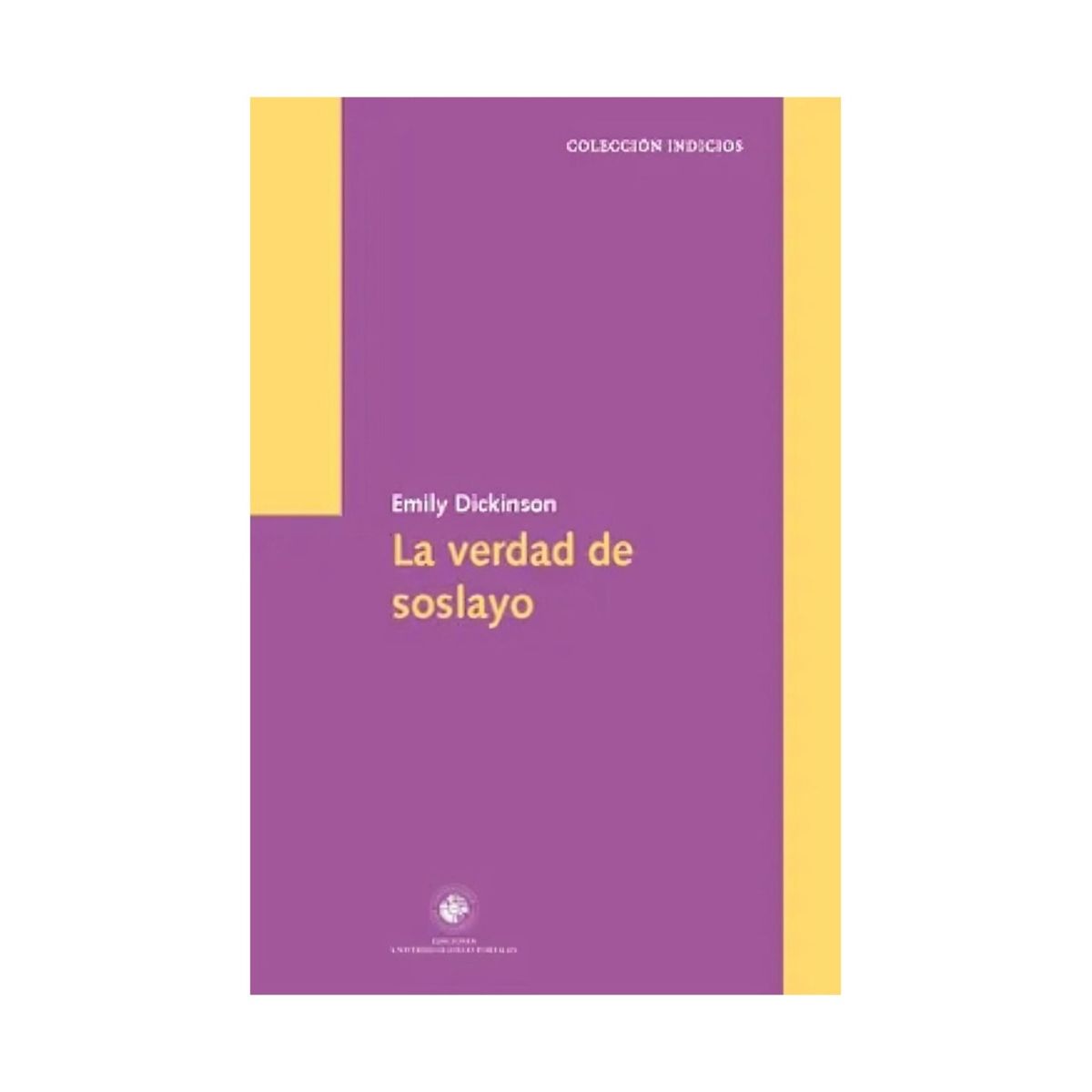 TOP10BOOKS - LIBRO La Verdad De Soslayo - La Verdad De Soslayo