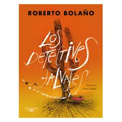 TOP10BOOKS - LIBRO Los Detectives Salvajes (edición Ilustrada)
