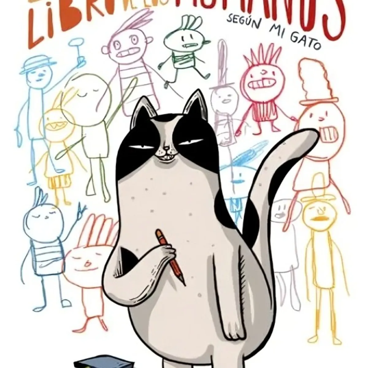 TOP10BOOKS - LIBRO El Gran Libro De Los Humanos Segun Mi Gato