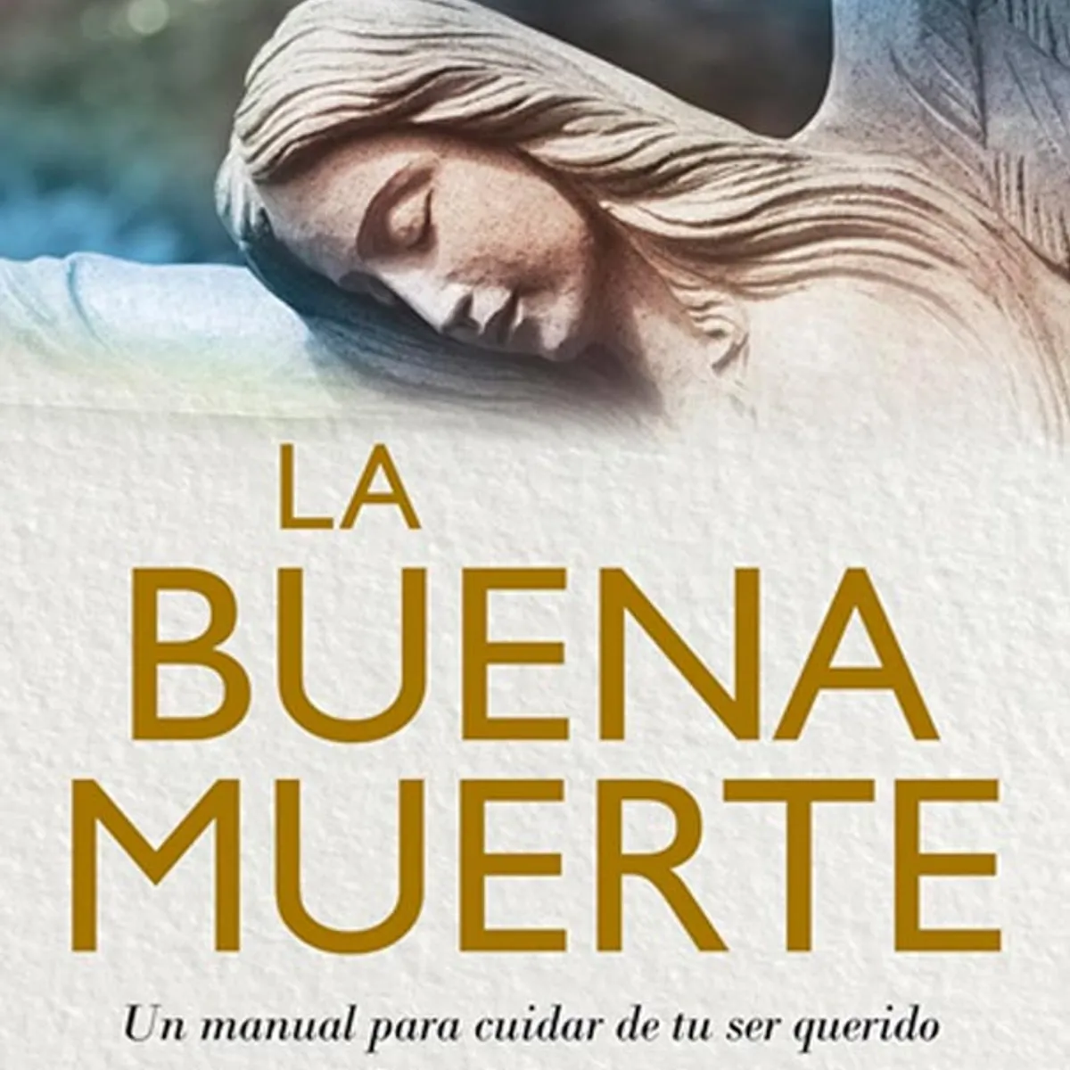 TOP10BOOKS - LIBRO La Buena Muerte - La Buena Muerte