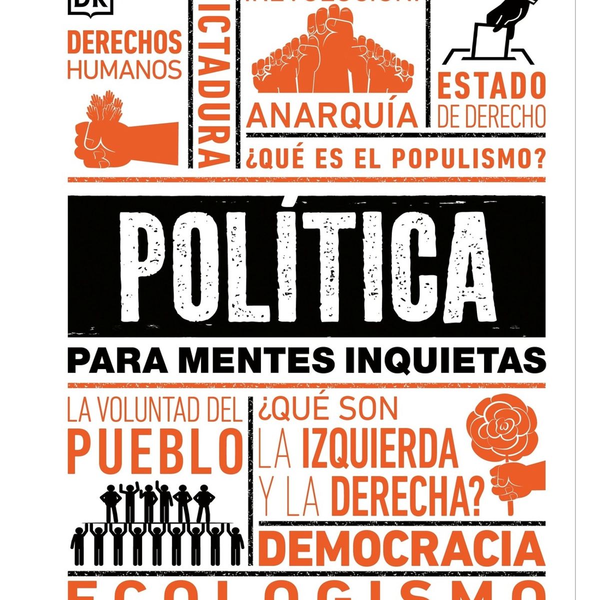 TOP10BOOKS - LIBRO Política Para Mentes Inquietas - Política Para Mentes Inquietas