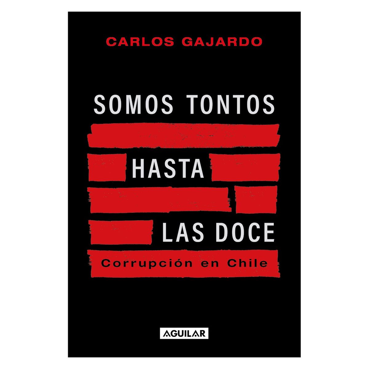 TOP10BOOKS - LIBRO Somos Tontos Hasta Las Doce - Somos Tontos Hasta Las Doce
