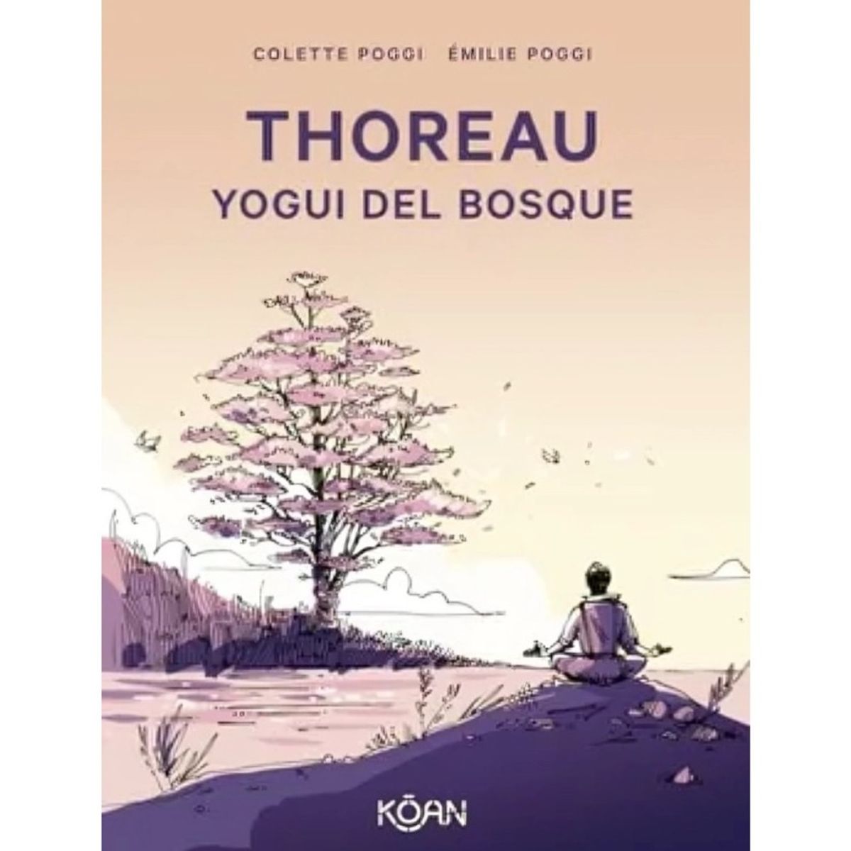 TOP10BOOKS - LIBRO Thoreau. Yogui Del Bosque - Thoreau. Yogui Del Bosque