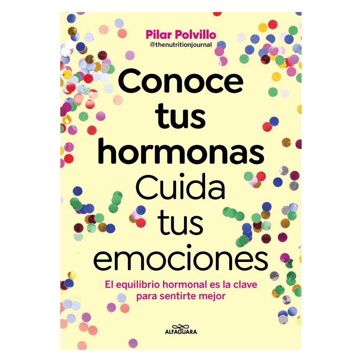 TOP10BOOKS - LIBRO Conoce Tus Hormonas. Cuida Tus Emociones