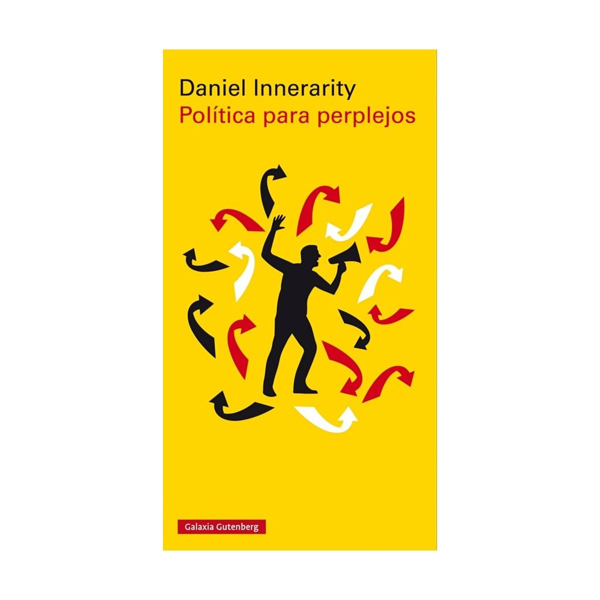 TOP10BOOKS - LIBRO Política Para Perplejos - Política Para Perplejos