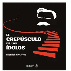 EDAF - EL CREPUSCULO DE LOS IDOLOS