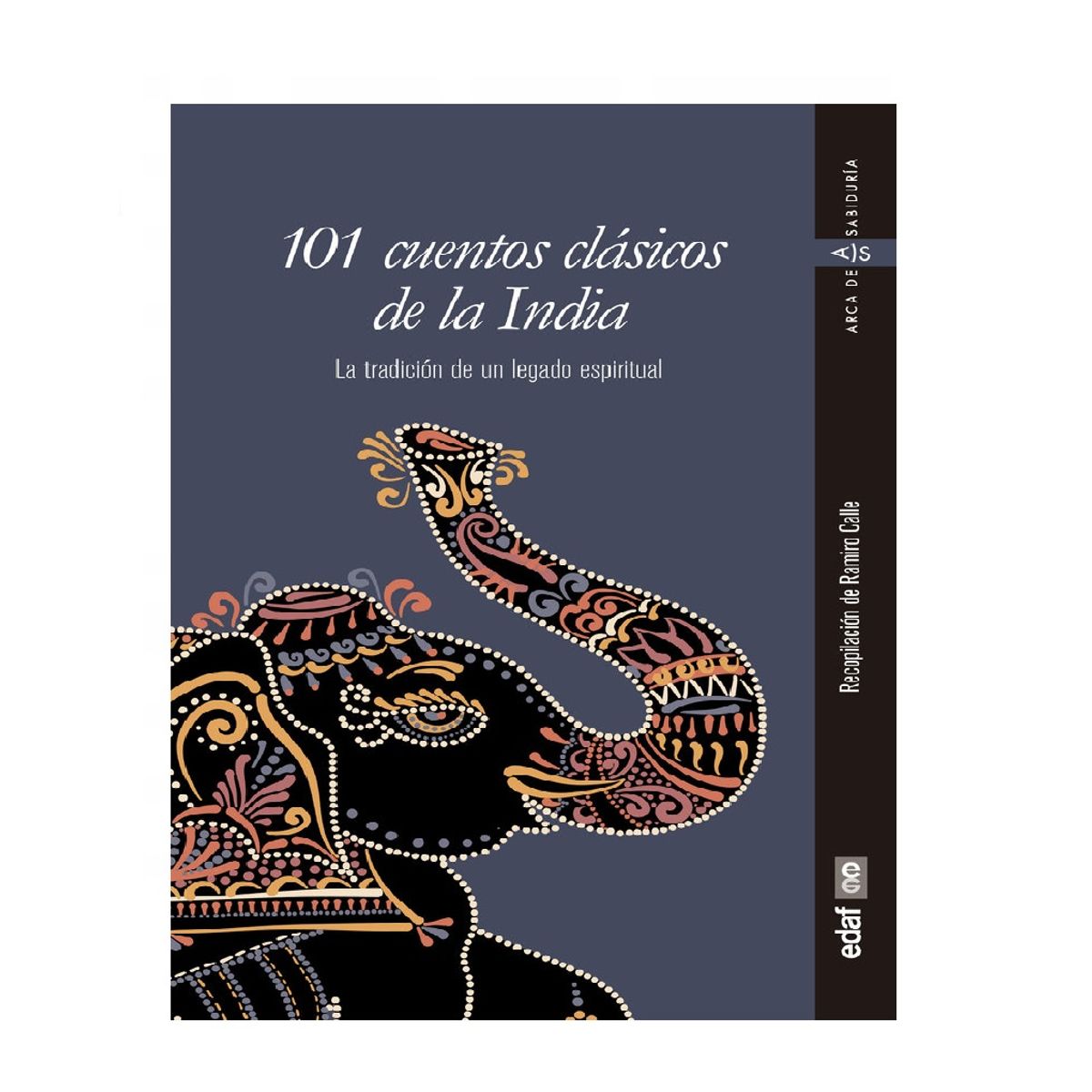 EDAF - 101 CUENTOS CLASICOS DE LA INDIA