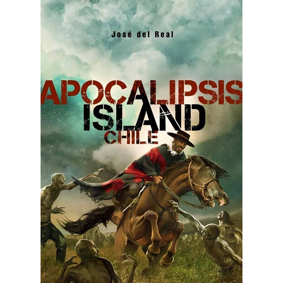 TOP10BOOKS - LIBRO Apocalipsis Island: Chile - JOSE DEL REAL