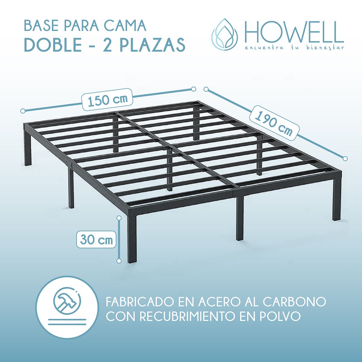 HOWELL - Base cama 2 plazas Howell 190x150x30 Acero Soporta 400kg