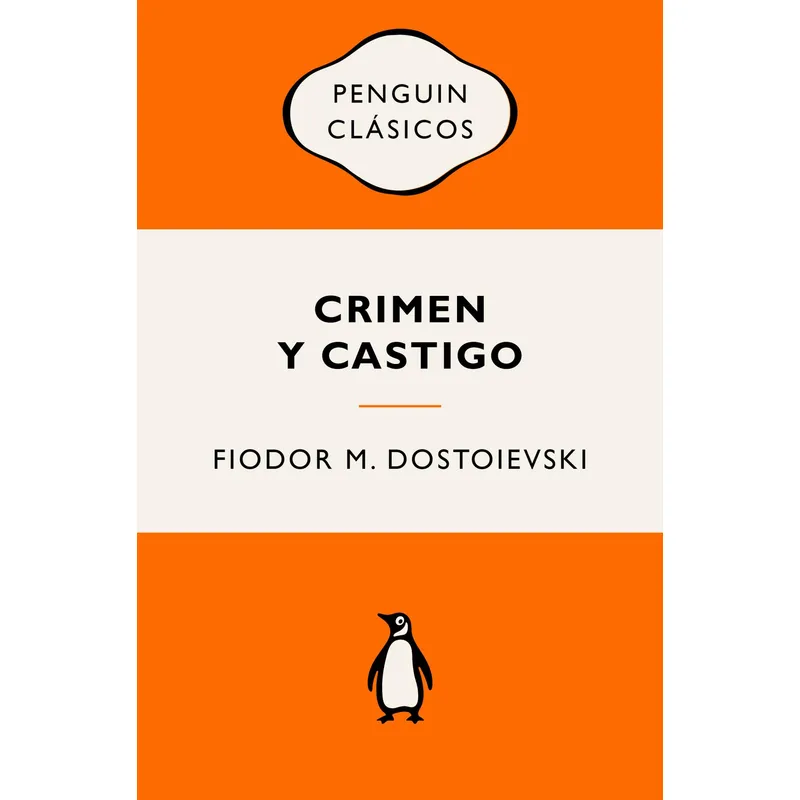 DEBOLSILLO - Libro Crimen y castigo -- Fiódor M. Dostoievski