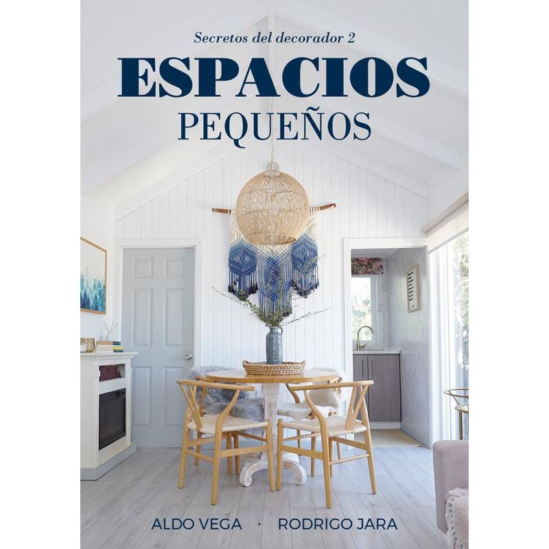 GENERICO - Libro Secretos del decorador 2 - Vega Mellado y Jara Farías