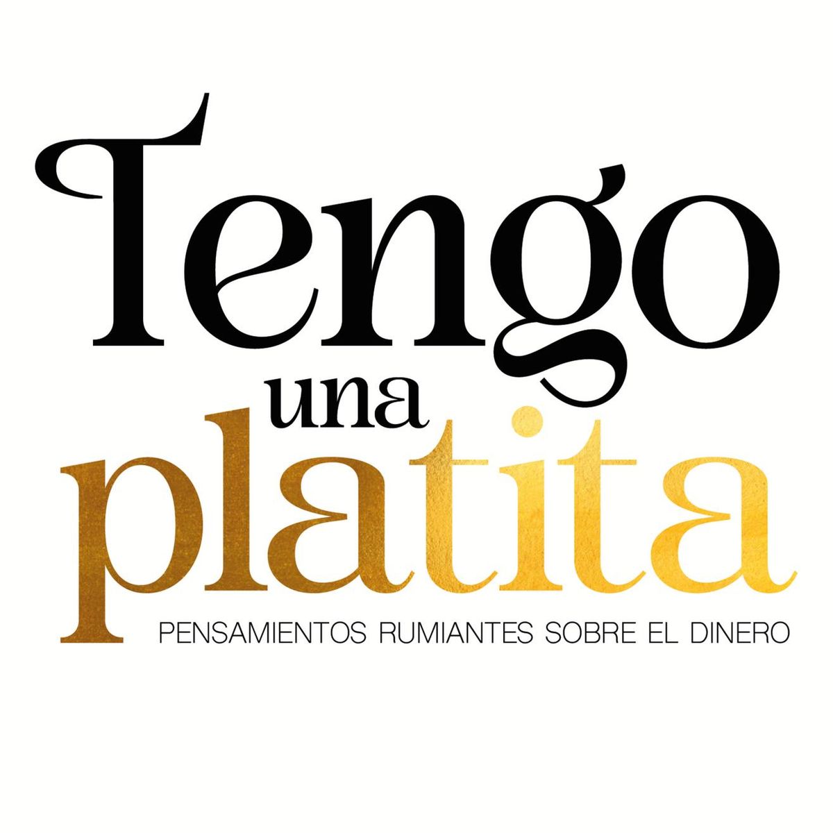 PLAZA & JANES - Libro Tengo una platita - Paola Molina