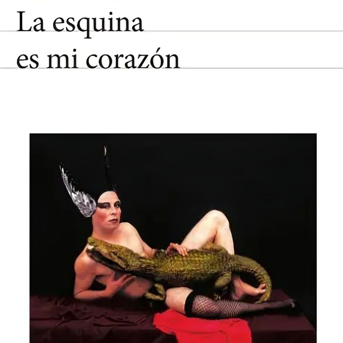 TOP10BOOKS - LIBRO La Esquina Es Mi Corazón - La Esquina Es Mi Corazón