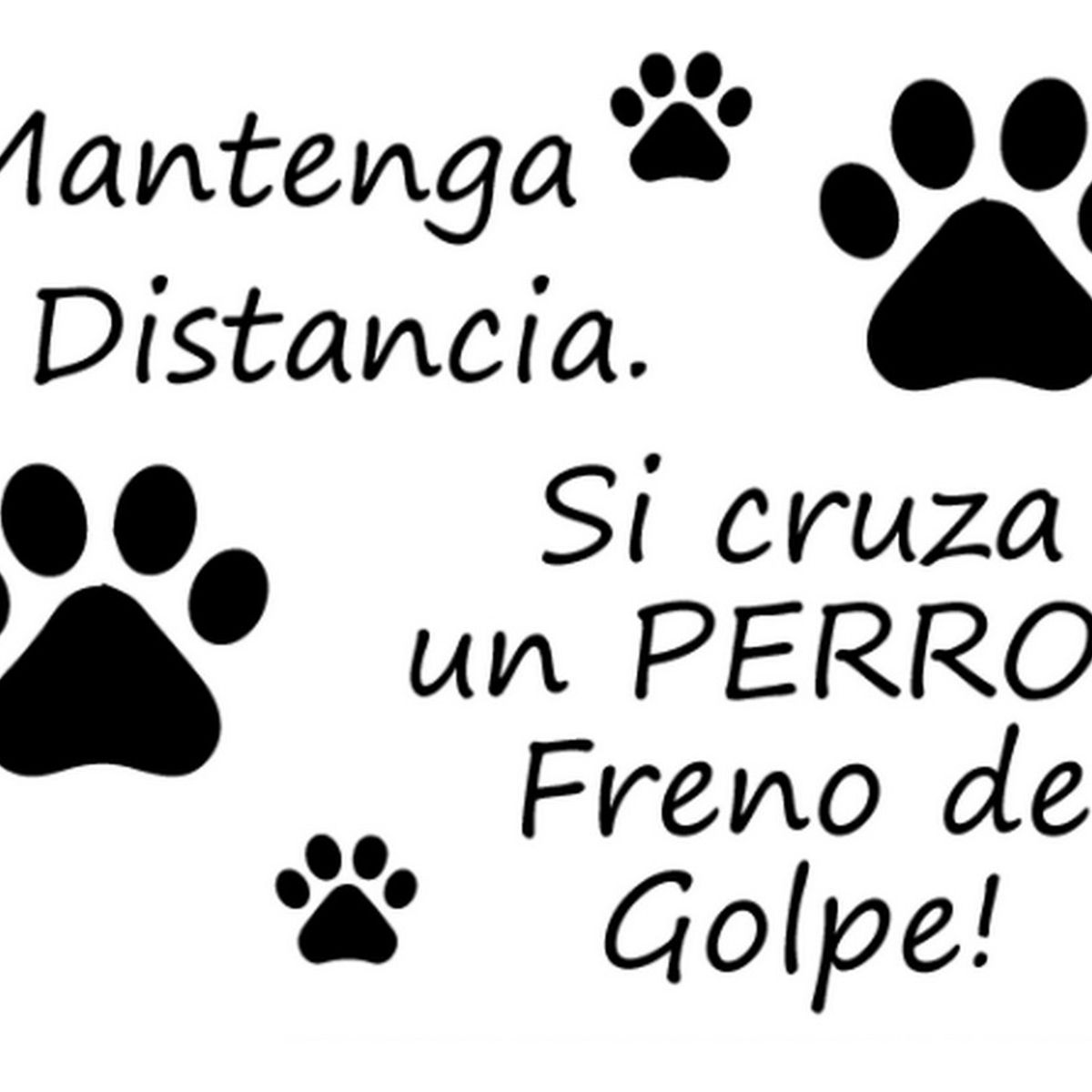 GENERICO - Sticker Mantenga Distancia Si Se Cruza Animal Freno Auto