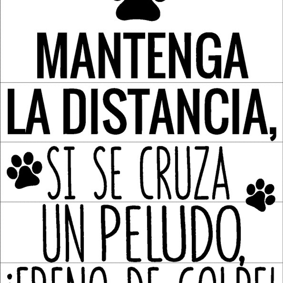 GENERICO - Sticker Mantenga Distancia Si Se Cruza Animal Freno Auto