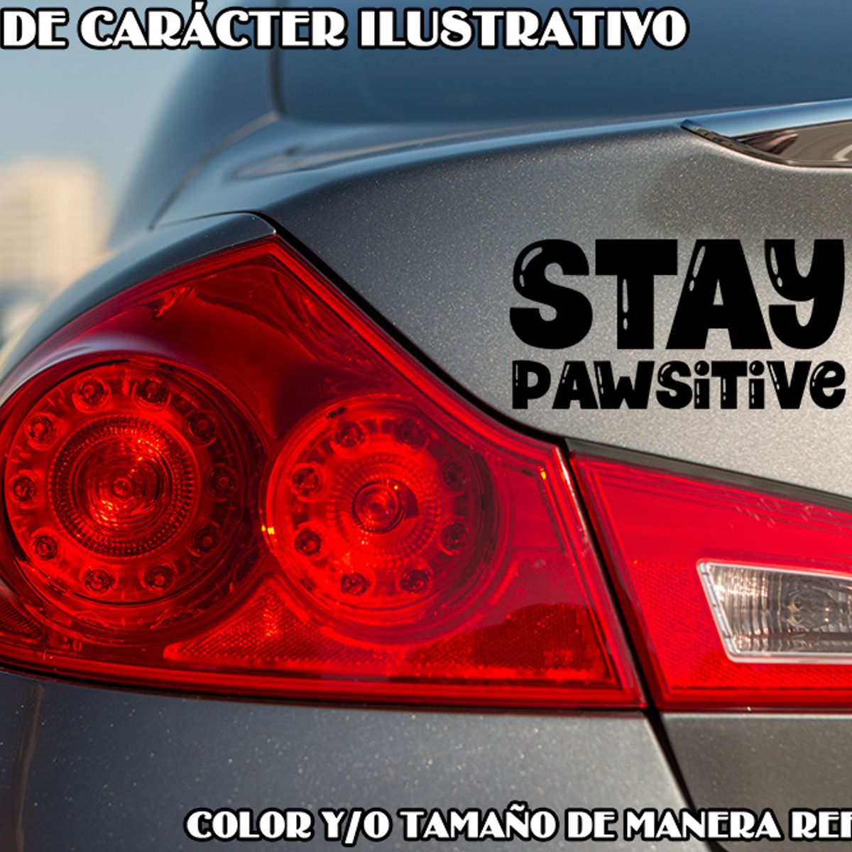 GENERICO - Sticker Stay Pawsitive Cat & Dog Lovers Auto Camioneta
