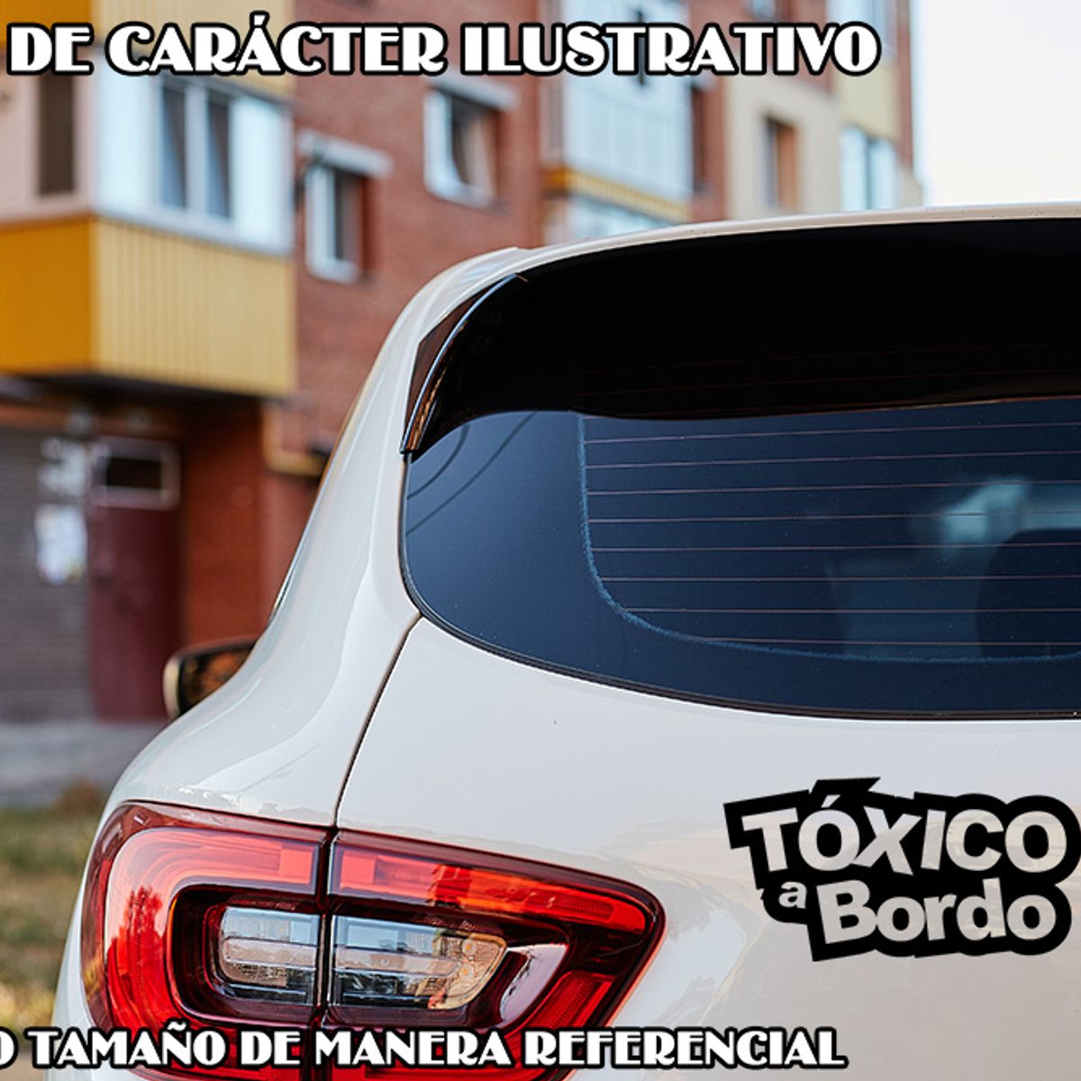 GENERICO - Sticker Tóxica A Bordo Tóxico Auto Camioneta Suv
