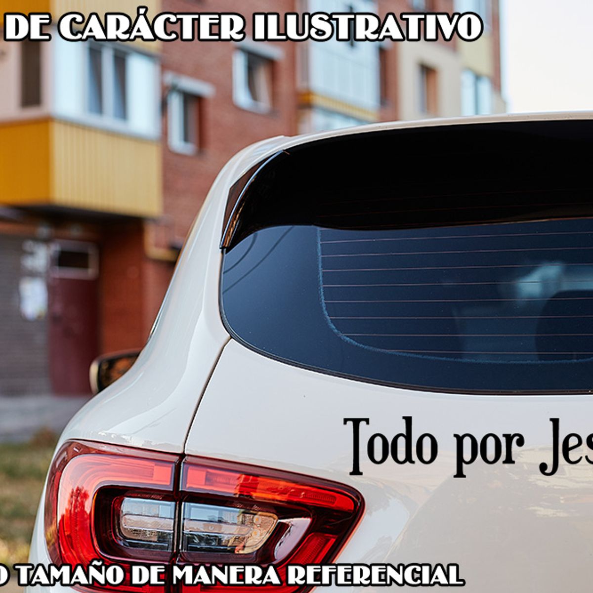 GENERICO - Sticker Todo Por Jesús Dios Fé Salvación Auto Camioneta Suv