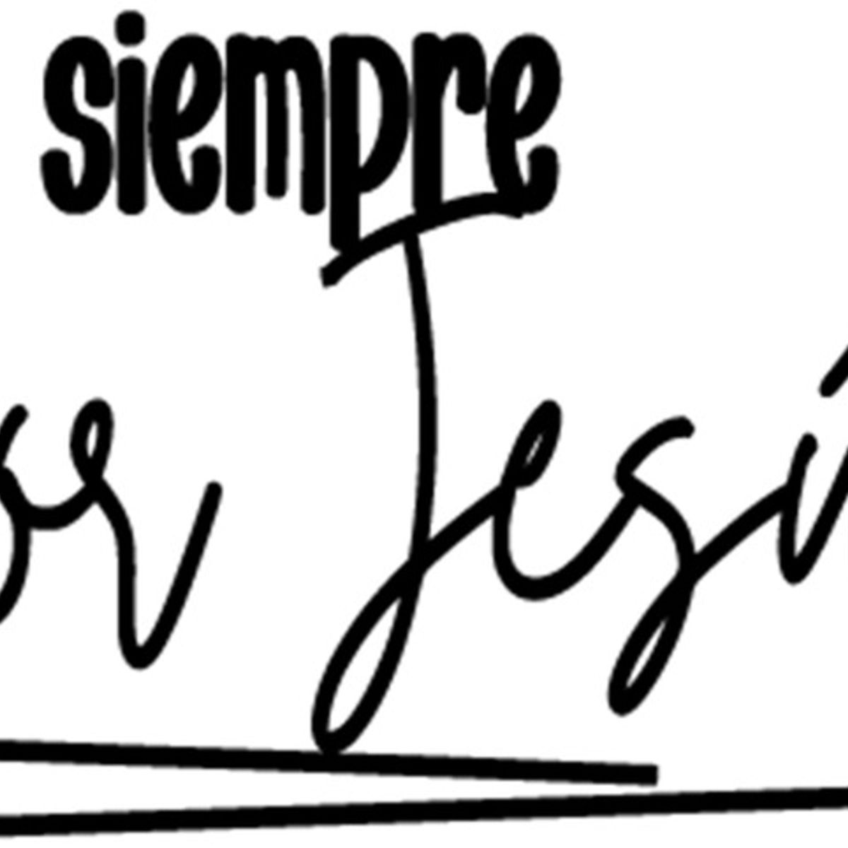 GENERICO - Sticker Siempre Todo Por Jesús Fé Dios Auto Camioneta