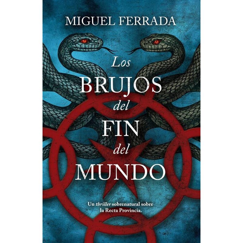 GENERICO - Libro Los Brujos Del Fin Del Mundo - Ferrada, Miguel