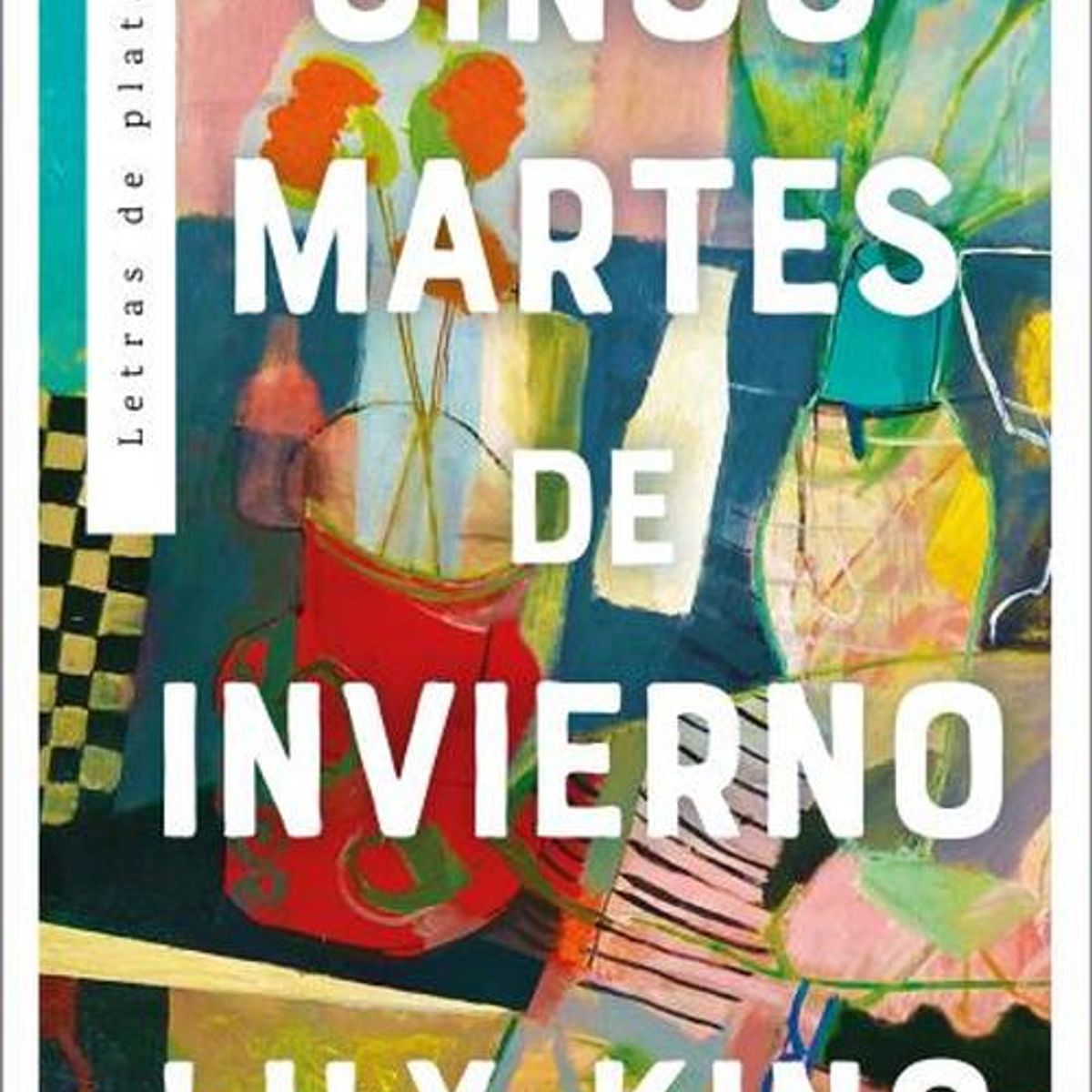 GENERICO - Libro Cinco Martes De Invierno - King, Lily