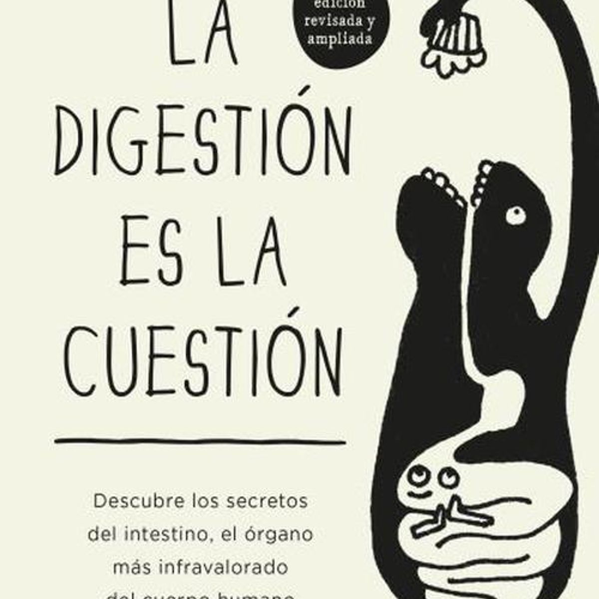 BOOKS4POCKET - Libro La Digestión Es La Cuestion - Enders, Giulia