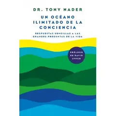 AGUILAR - Libro Un océano ilimitado de la conciencia - Dr. Tony Nader