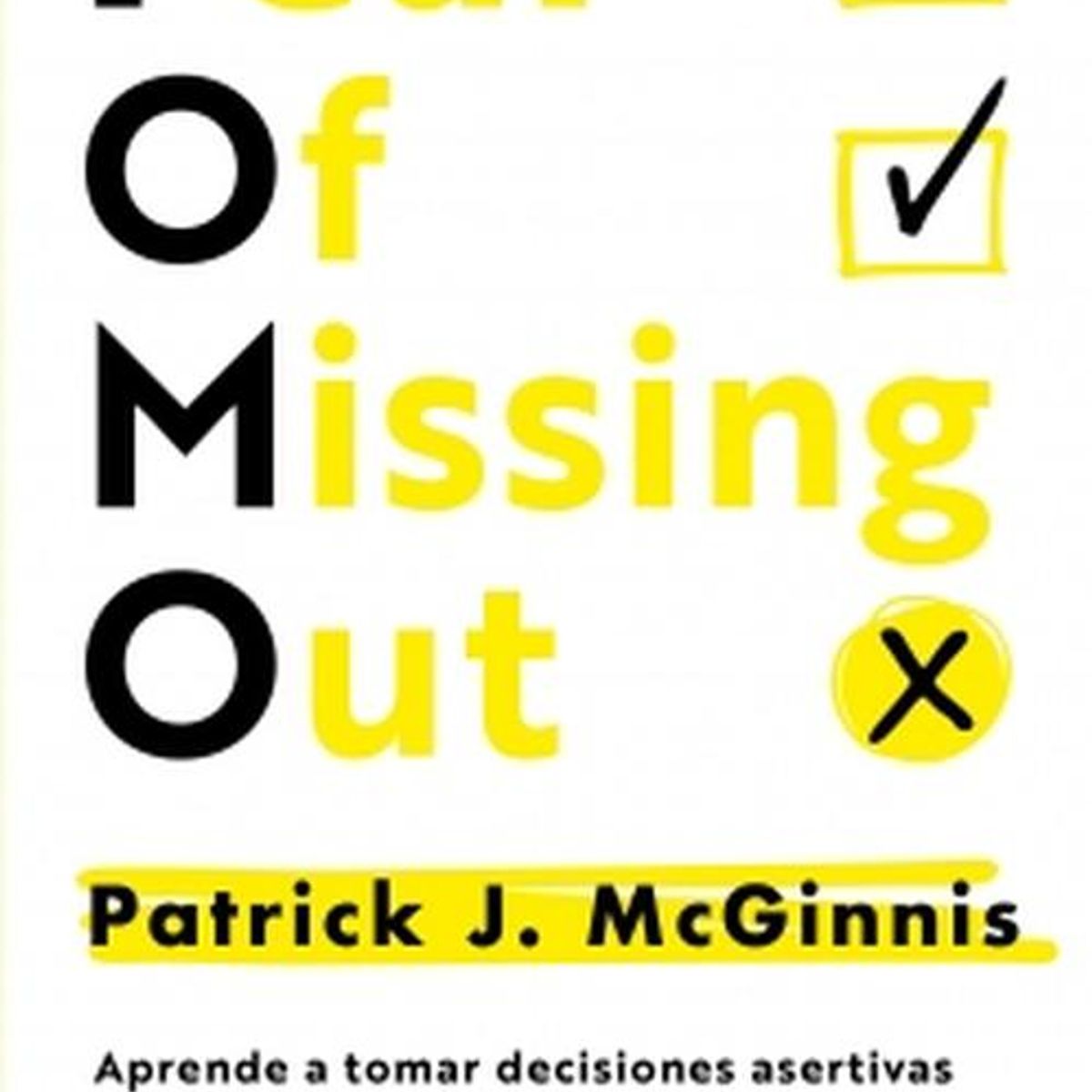 AGUILAR - Libro Fear of missing out - Patrick J. McGinnis