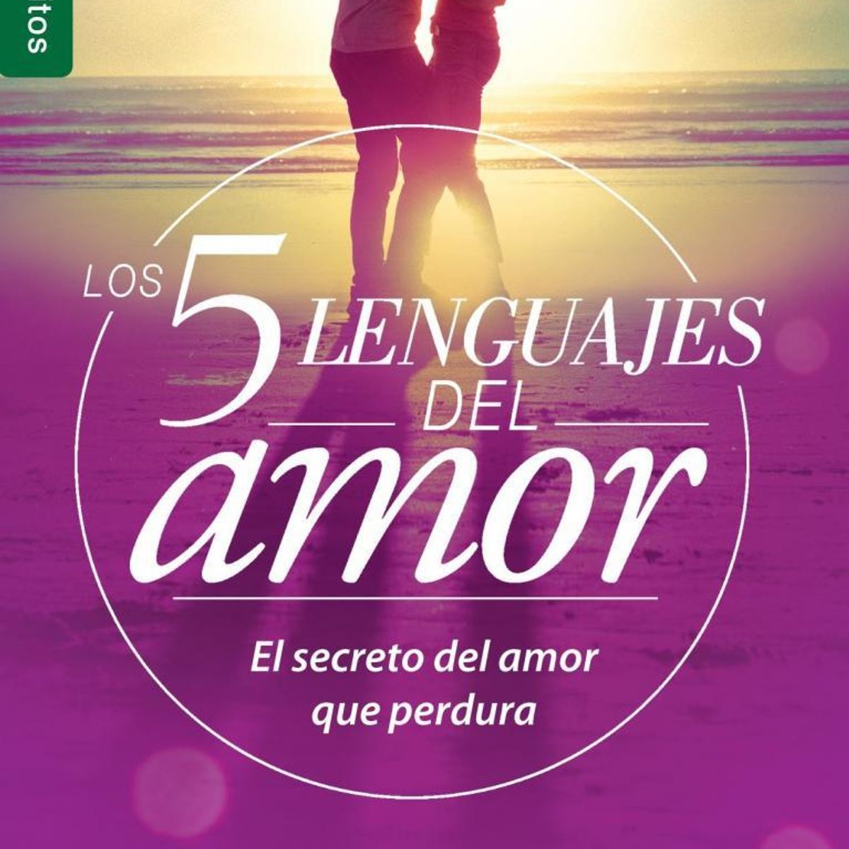 SOCIEDAD BIBLICA CHILENA - Los cinco lenguajes del amor
