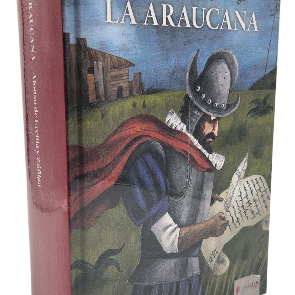 PENGUIN RANDOM HOUSE - LA ARAUCANA - ALONSO DE ERCILLA Y ZUÑIGA