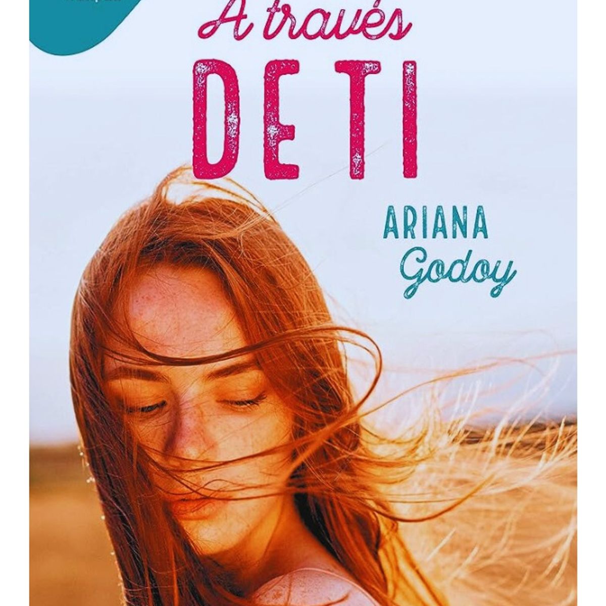 MONTENA - A TRAVES DE TI - ARIANA GODOY