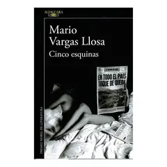 ALFAGUARA - Cinco Esquinas - Mario Vargas Llosa