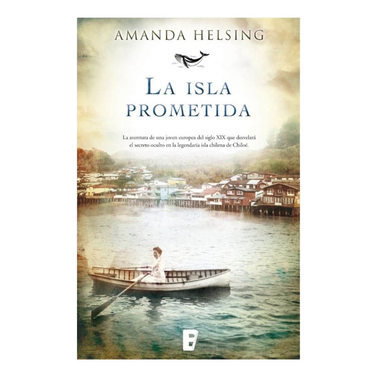 EDICIONES B - La Isla Prometida - Amanda Helsing