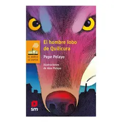 SM - EL HOMBRE LOBO EN QUILICURA - PEPE PELAYO