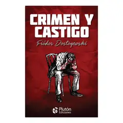 PLUTON EDICIONES - CRIMEN Y CASTIGO - FIÓDOR DOSTOYEVSKI TAPA DURA