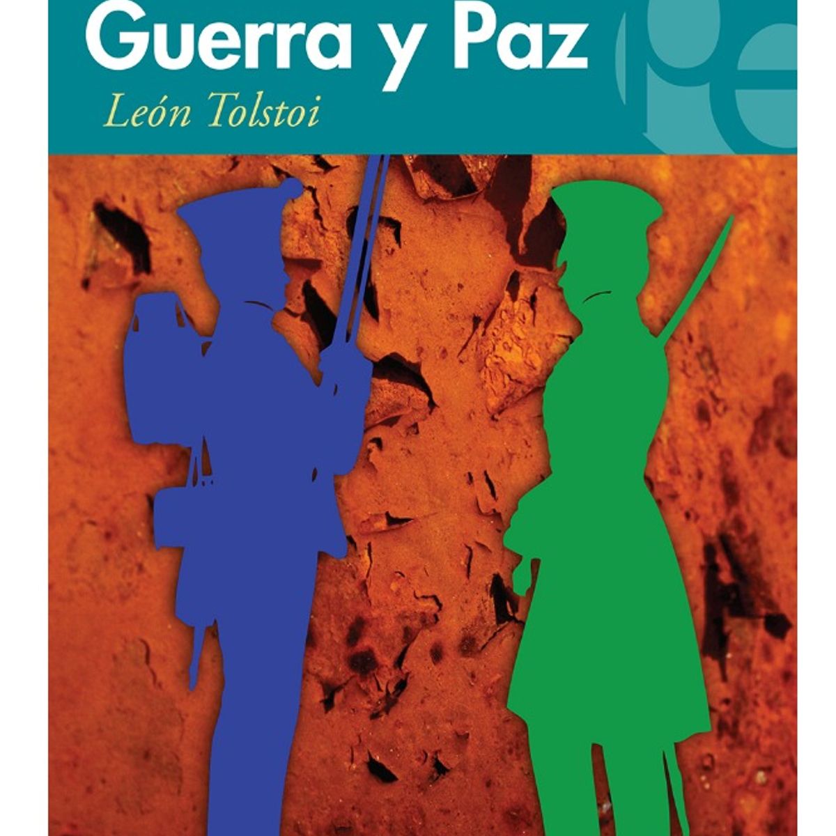 PLUTON EDICIONES - GUERRA Y PAZ - LEÓN TOLSTÓI PLUTÓN EDICIONES