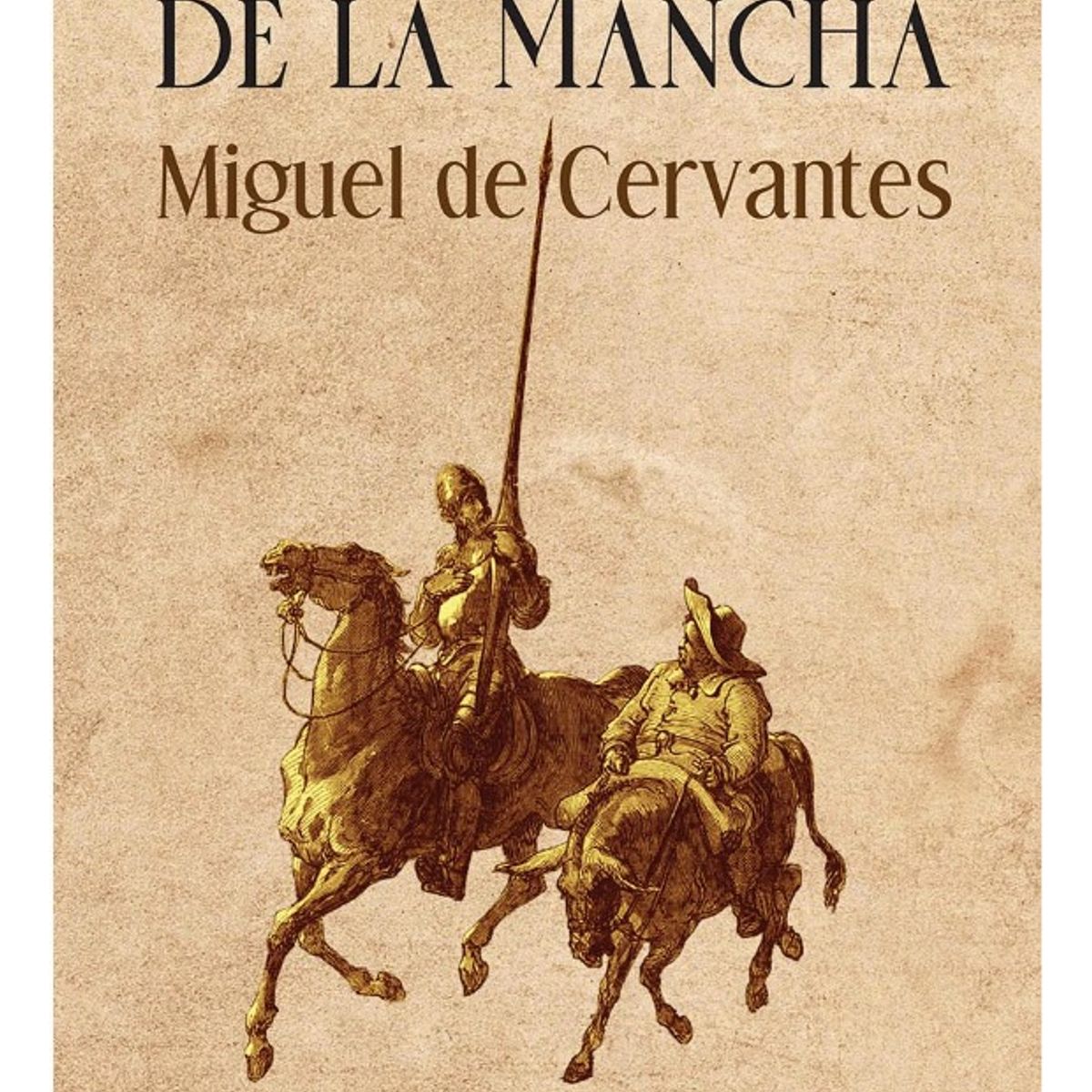 PLUTON EDICIONES - DON QUIJOTE DE LA MANCHA - MIGUEL DE CERVANTES TAPA DURA