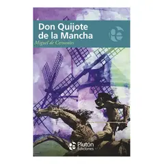 PLUTON EDICIONES - DON QUIJOTE DE LA MANCHA - MIGUEL DE CERVANTES