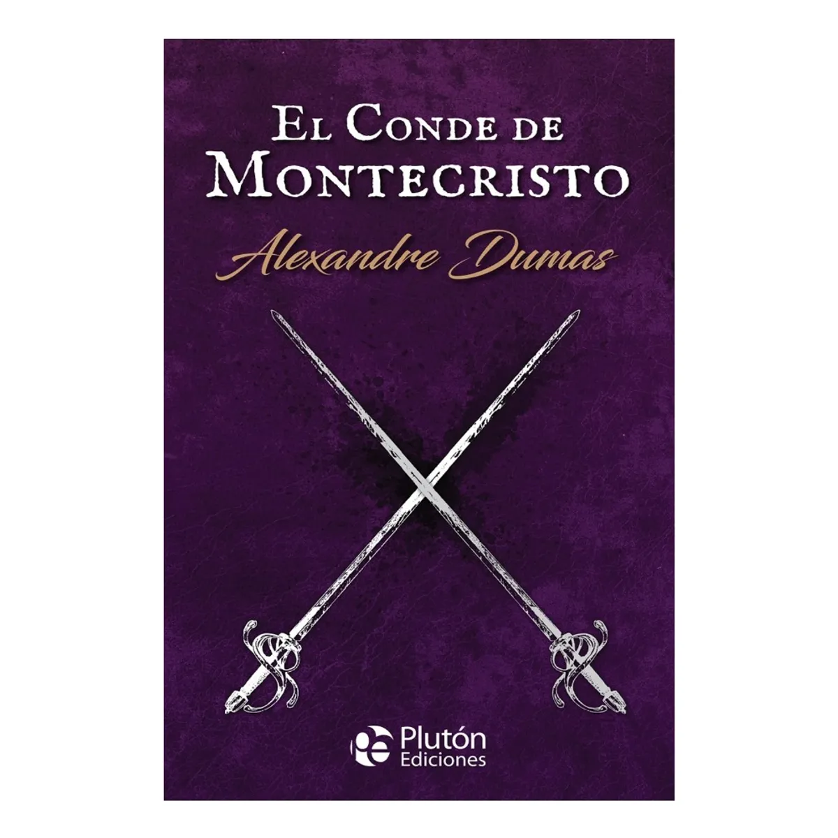 PLUTON EDICIONES - EL CONDE DE MONTECRISTO - ALEXANDRE DUMAS