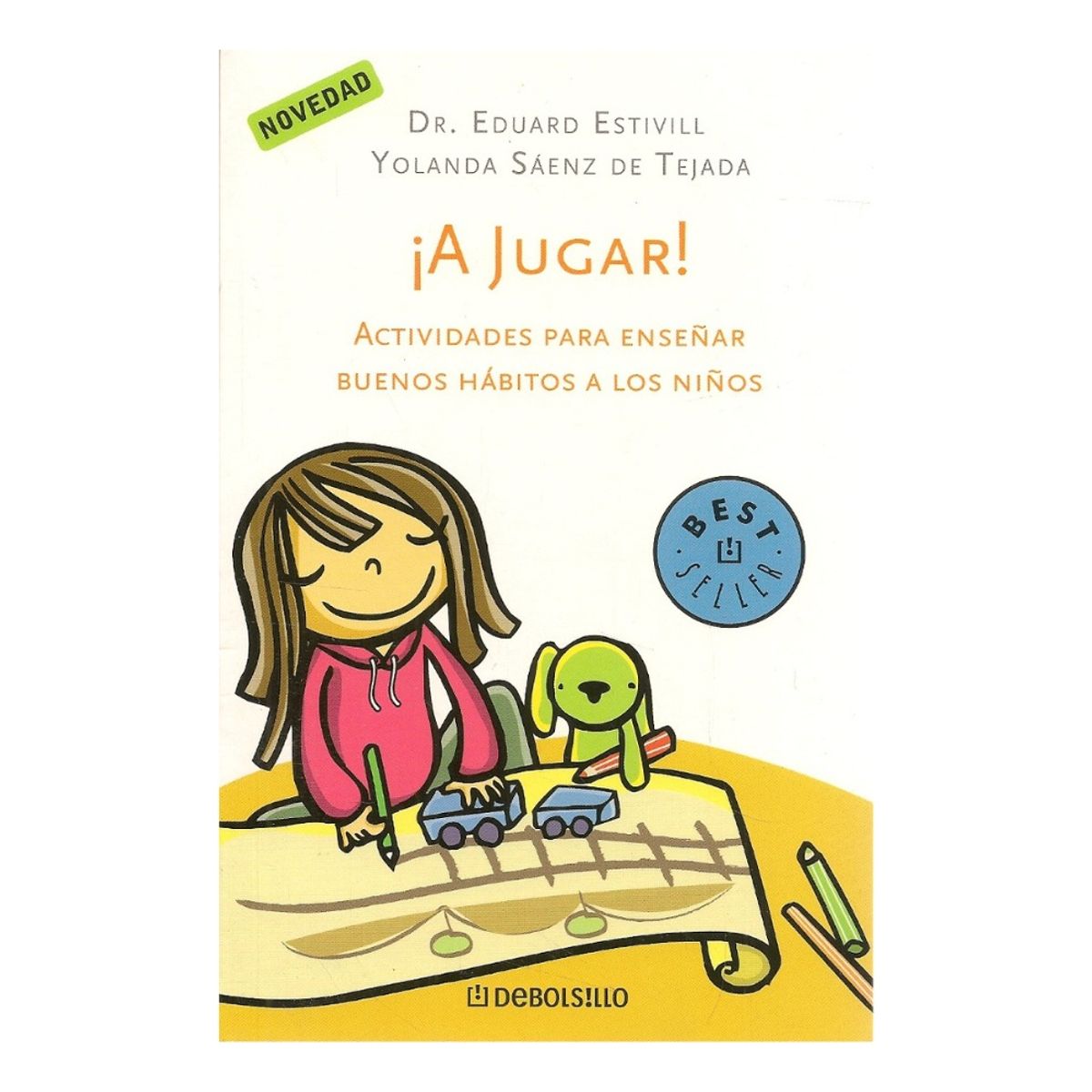 DEBOLSILLO - A JUGAR - DR EDUARD ESTIVILL - YOLANDA SAENZ DE TEJADA