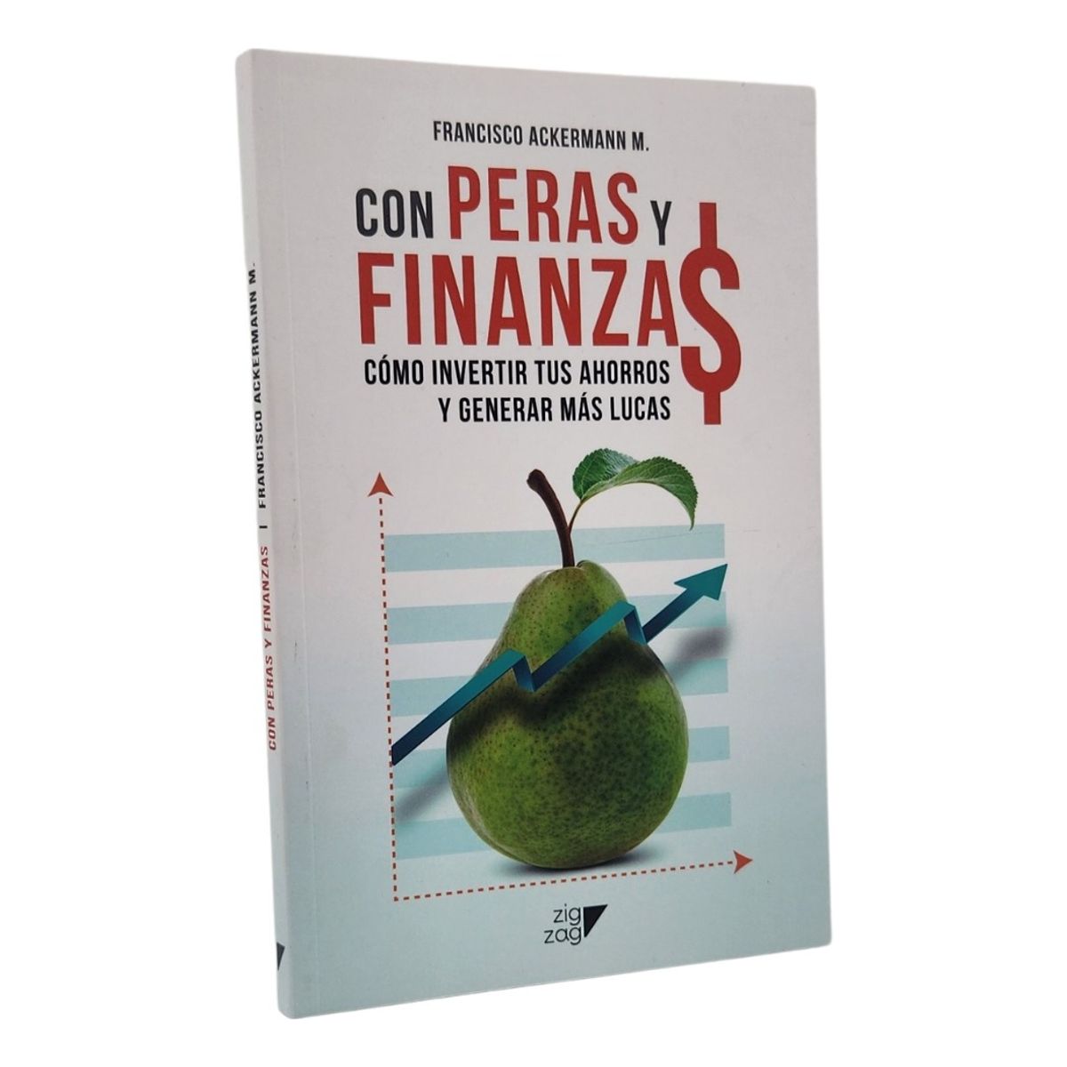 ZIG ZAG - CON PERAS Y FINANZAS - FRANCISCO ACKERMANN