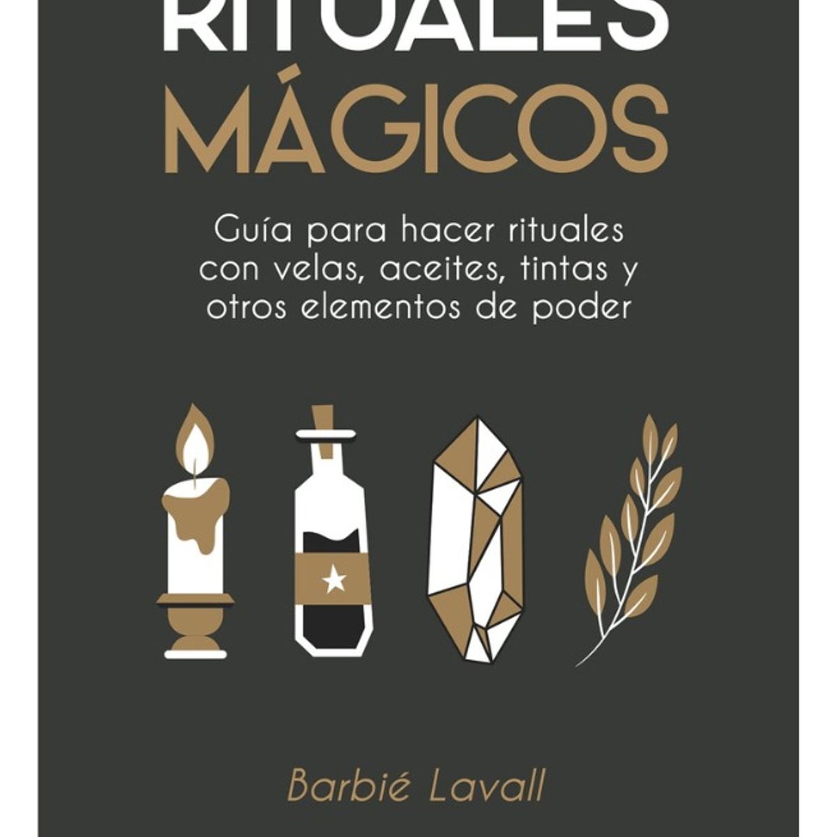 PLUTON EDICIONES - RITUALES MÁGICOS - BARBIÉ LAVALL